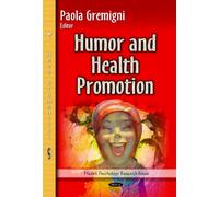 Humor And Health Promotion