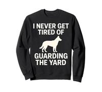 Humor German Shepherd Dog Owner Sweatshirt