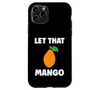 Humor Mangoes Cute Fruit Minimalist Simple Let That Mango Coque pour iPhone 11 Pro