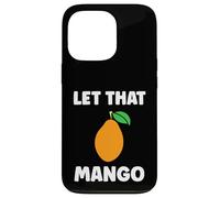 Humor Mangoes Cute Fruit Minimalist Simple Let That Mango Coque pour iPhone 13 Pro