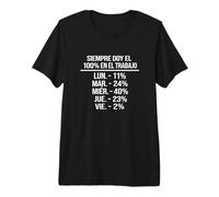 Humor Trabajo Español Frase Divertida Oficina T-Shirt Haut de Gamme
