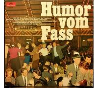 Humor vom Fass Hanns Huber