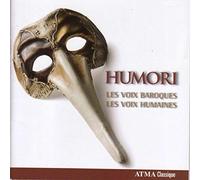 Humori-Carnaval et Carême Baroques & Les Voix Humaines