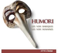 Humori-Carnaval et Carême Baroques & Les Voix Humaines