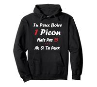 Humoristique Picon bière alcool humour tu peux boire picon Sweat à Capuche