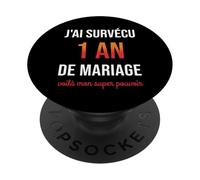 Humour 1er Anniversaire de Mariage Couple 1 an de Mariage PopSockets PopGrip Adhésif