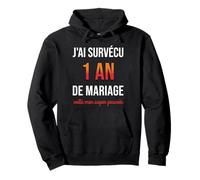 Humour 1er Anniversaire de Mariage Couple 1 an de Mariage Sweat à Capuche