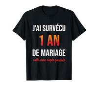 Humour 1er Anniversaire de Mariage Couple 1 an de Mariage T-Shirt