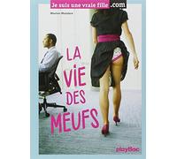 Humour 2.0 - Vie de meuf !