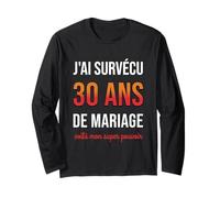 Humour 30e Anniversaire de Mariage Couple 30 Ans de Mariage Manche Longue