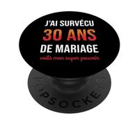 Humour 30e Anniversaire de Mariage Couple 30 Ans de Mariage PopSockets PopGrip Adhésif