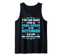 Humour actuaire et Beau Gosse Cadeau Métier Débardeur