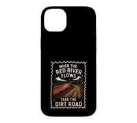 Humour Adulte Red River Flows Take The Dirt Road Coque pour iPhone 14 Plus