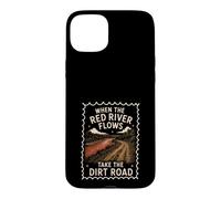 Humour Adulte Red River Flows Take The Dirt Road Coque pour iPhone 15 Plus
