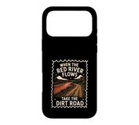 Humour Adulte Red River Flows Take The Dirt Road Coque pour iPhone 17 Pro Max