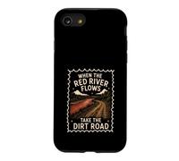 Humour Adulte Red River Flows Take The Dirt Road Coque pour iPhone SE (2020) / 7/8