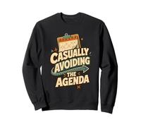 Humour Agenda évité Typographie Amusante Sweatshirt