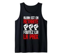 Humour Alain Retraite Départ en Retraite Cadeau Drôle Débardeur