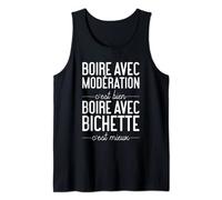 Humour Alcool Boire Avec Bichette Citation Drôle Modération Débardeur