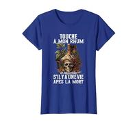 Humour Alcool Rhum Apéro? Touche à Mon Rhum T-Shirt, Femme, Bleu Royal, L