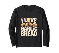 Humour Alimentaire I Love Garlic Bread Manche Longue