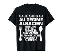 Humour Alsacien Régime & Apéro Alsace Cadeau Spécialité T-Shirt