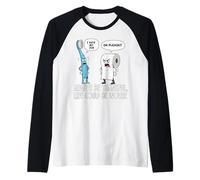 Humour Amusant Be Always Thankful Life Could Be Worse Manche Raglan