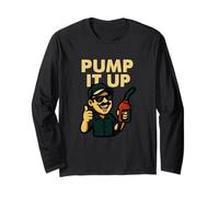 Humour Amusant de Station-Service Pump It Up Manche Longue
