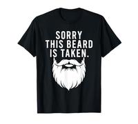 Humour Amusant pour Barbe Sorry This Beard is Taken T-Shirt