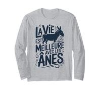 Humour Âne Adorable Citation Vie Meilleure avec Les Ânes Manche Longue