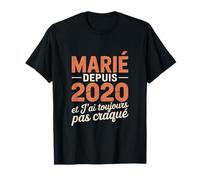 Humour Anniversaire Mariage 2020 Cadeau Marié Depuis 2020 T-Shirt