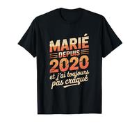 Humour Anniversaire Mariage 2020 Cadeau Marié Depuis 2020 T-Shirt