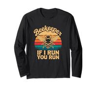 Humour Apiculteur If I Run You Run Funny Bee Apiary Manche Longue