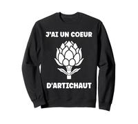 Humour Artichaut Légume j'ai un cœur d'Artichaut Sweatshirt
