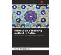 Humour as a teaching method in Sufism: Studies based on the example of Hodja Nasreddin