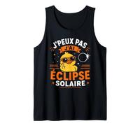 Humour Astronomie J'Peux Pas J'Ai Éclipse Solaire Débardeur
