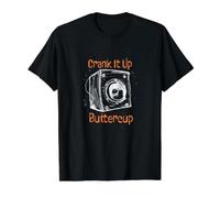 Humour Audiophile Amusant pour Les Amateurs de Musique Crank it up Buttercup T-Shirt Graphique avec Valeur, Homme, Noir, L