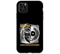 Humour Audiophile drôle Parce Que Je Peux Entendre la différence Coque pour iPhone 11 Pro Max