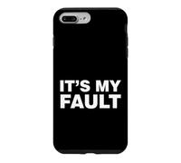Humour Auto-dépréciant drôle de dire sa faute Coque pour iPhone 7 Plus/8 Plus