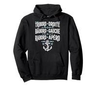 Humour Bateau Tribord Bâbord Rabord Apéro Sweat à Capuche