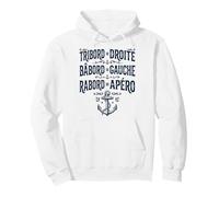 Humour Bateau Tribord Bâbord Rabord Apéro Sweat à Capuche