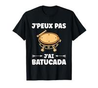 Humour batucada Tambour musique batucada T-Shirt
