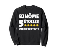 Humour Binôme 5 étoiles Merci pour Tout Super Binôme Sweatshirt