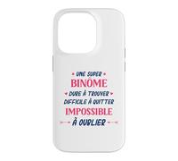 Humour Binôme Femme Super Binôme Coque pour iPhone 14 Pro