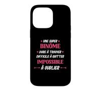 Humour Binôme Femme Super Binôme Coque pour iPhone 14 Pro Max