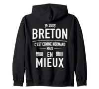Humour Breton, C'est comme Normand mais en Mieux BZH Sweat à Capuche