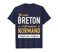 Humour Breton, C'est comme Normand mais en Mieux T-Shirt