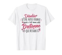 Humour Bretonne - Désolée D’Être Aussi Chiante T-Shirt Graphique avec Valeur, Homme, Blanc, L