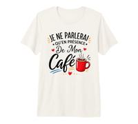 Humour Cadeau pour Amateur de café T-Shirt Haut de Gamme