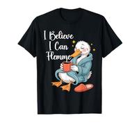 Humour Canard I Believe I Can Flemme Flemmardise T-Shirt